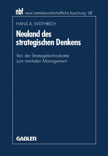Hans A. Wuthrich - Neuland des strategischen Denkens, E-bok