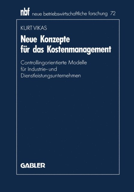 Kurt Vikas - Neue Konzepte für das Kostenmanagement, E-bok