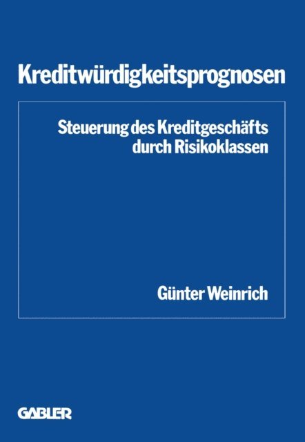 Gunter Weinrich - Kreditwürdigkeitsprognosen, E-bok
