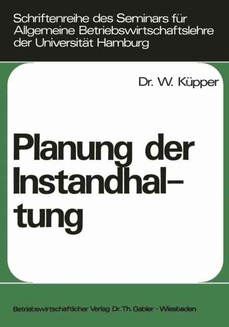 Willi Kupper - Planung der Instandhaltung, E-bok