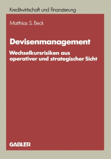 Matthias S. Beck - Devisenmanagement, E-bok