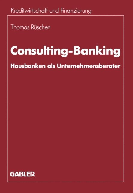 Thomas Ruschen - Consulting-Banking, E-bok