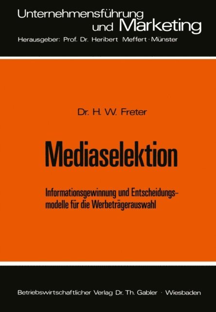 Hermann Freter - Mediaselektion, E-bok