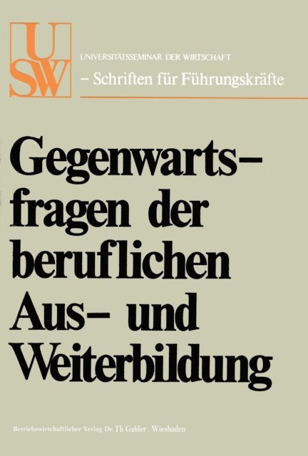 Walther Busse von Colbe, Horst Albach - Gegenwartsfragen der beruflichen Aus- und Weiterbildung, E-bok