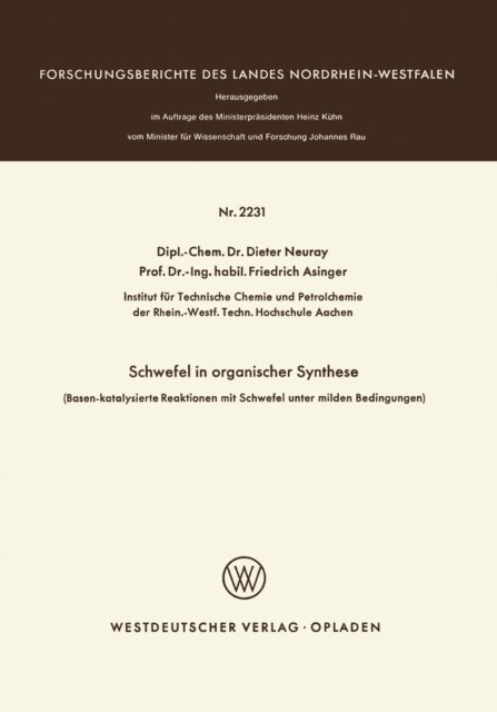 Dieter Neuray - Schwefel in organischer Synthese, E-bok