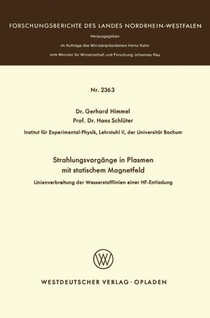 Gerhard Himmel - Strahlungsvorgänge in Plasmen mit statischem Magnetfeld, E-bok