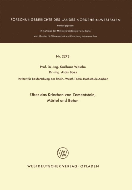 Karlhans Wesche - Über das Kriechen von Zementstein, Mörtel und Beton, E-bok
