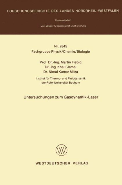 Martin Fiebig - Untersuchungen zum Gasdynamik-Laser, E-bok