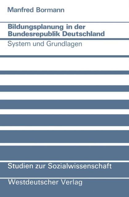 Manfred Bormann - Bildungsplanung in der Bundesrepublik Deutschland, E-bok