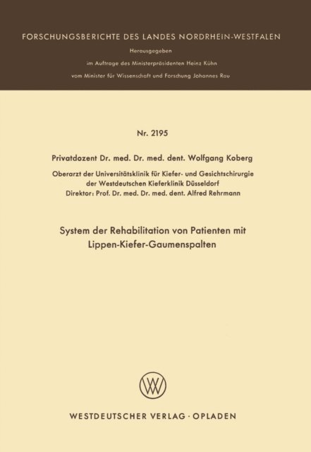 Wolfgang Koberg - System der Rehabilitation von Patienten mit Lippen-Kiefer-Gaumenspalten, E-bok