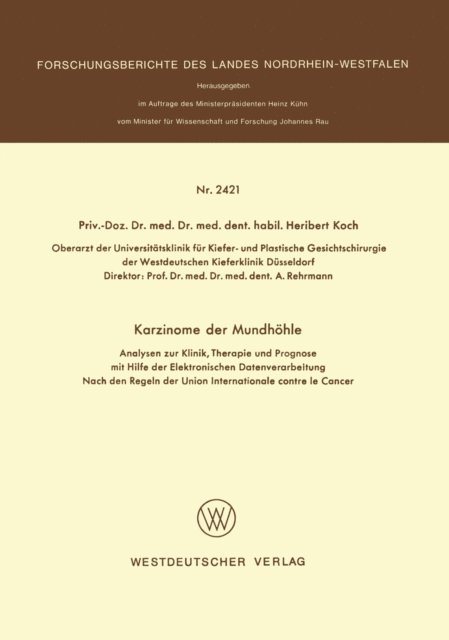 Heribert Koch - Karzinome der Mundhöhle, E-bok