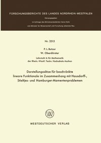 Darstellungssatze fur beschrankte lineare Funktionale im Zusammenhang mit Hausdorff-, Stieltjes- und Hamburger-Momentenproblemen