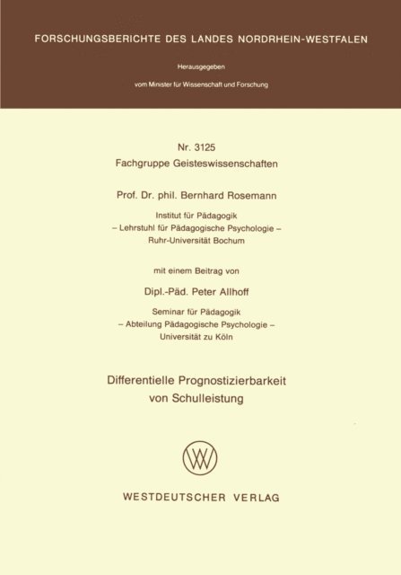 Bernhard Rosemann - Differentielle Prognostizierbarkeit von Schulleistung, E-bok