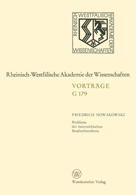 Friedrich Nowakowski - Probleme der österreichischen Strafrechtsreform, E-bok