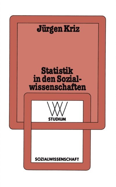 Jurgen Kriz - Statistik in den Sozialwissenschaften, E-bok