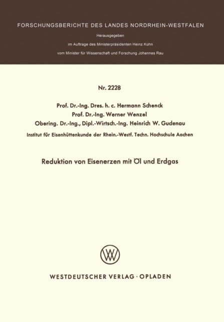 Hermann Schenck - Reduktion von Eisenerzen mit Öl und Erdgas, E-bok