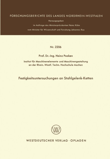 Heinz Peeken - Festigkeitsuntersuchungen an Stahlgelenk-Ketten, E-bok