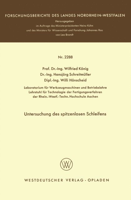 Wilfried Konig - Untersuchung des spitzenlosen Schleifens, E-bok