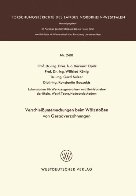 Herwart Opitz - Verschleißuntersuchungen beim Wälzstoßen von Geradverzahnungen, E-bok