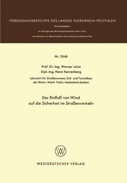 Werner Leins - Der Einfluß von Wind auf die Sicherheit im Straßenverkehr, E-bok