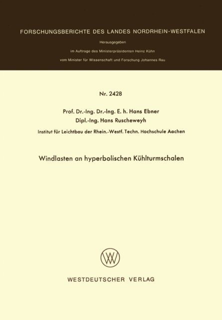 Hans Ebner - Windlasten an hyperbolischen Kühlturmschalen, E-bok