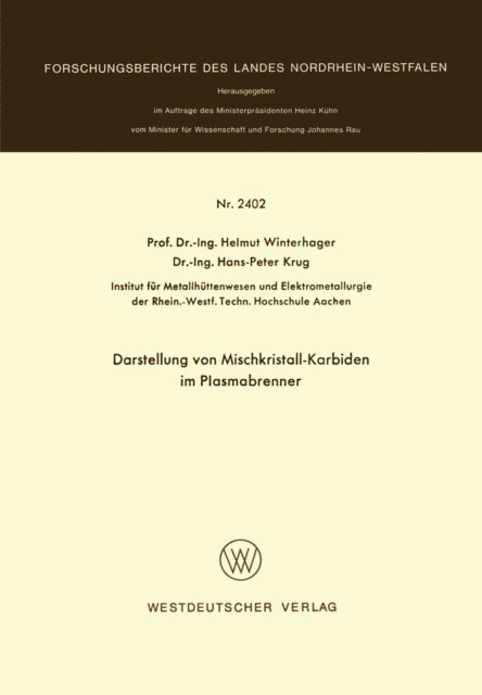Helmut Winterhager - Darstellung von Mischkristall-Karbiden im Plasmabrenner, E-bok