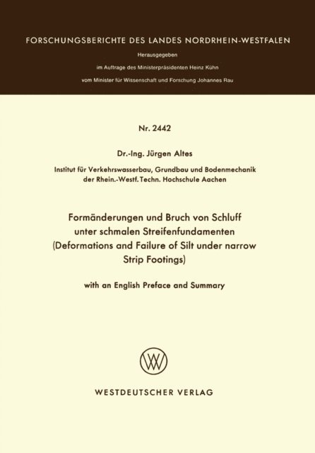Jurgen Altes - Formänderungen und Bruch von Schluff unter schmalen Streifenfundamenten, E-bok