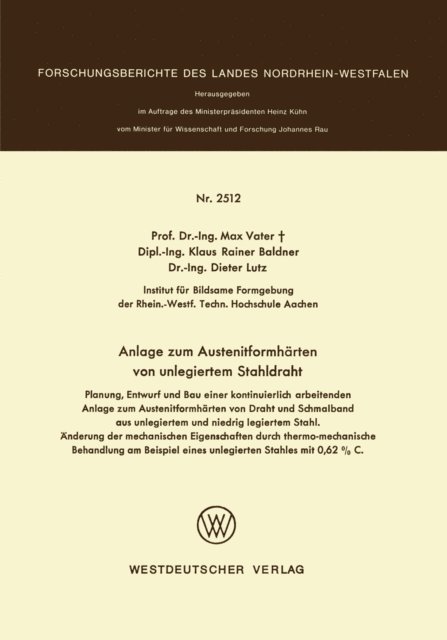 Max Vater - Anlage zum Austenitformhärten von unlegiertem Stahldraht, E-bok