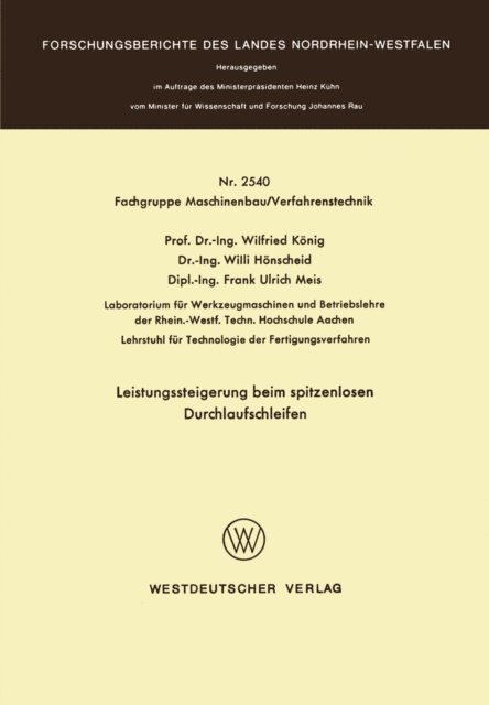 Wilfried Konig - Leistungssteigerung beim spitzenlosen Durchlaufschleifen, E-bok