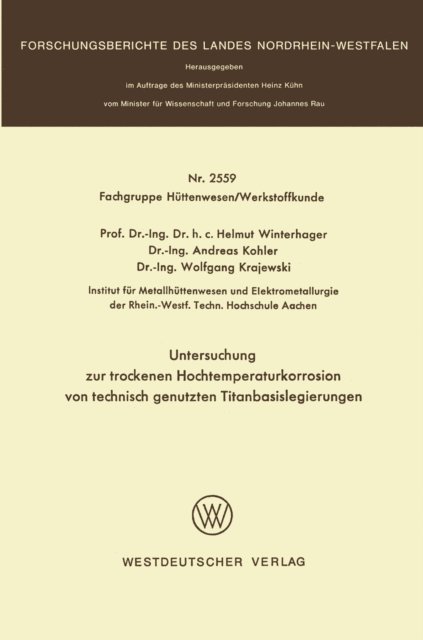 Helmut Winterhager - Untersuchung zur trockenen Hochtemperaturkorrosion von technisch genutzten Titanbasislegierungen, E-bok