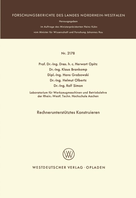 Herwart Opitz - Rechnerunterstütztes Konstruieren, E-bok