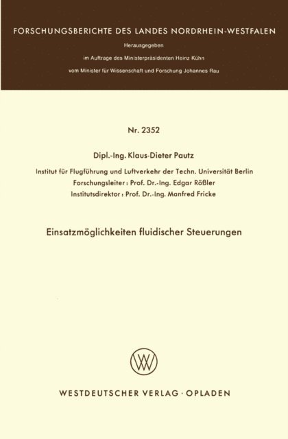 Klaus-Dieter Pautz - Einsatzmöglichkeiten fluidischer Steuerungen, E-bok