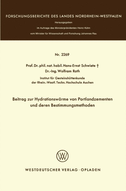 Hans-Ernst Schwiete - Beitrag zur Hydrationswärme von Portlandzementen und deren Bestimmungsmethoden, E-bok