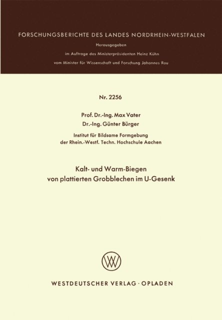 Max Vater - Kalt- und Warm-Biegen von plattierten Grobblechen im U-Gesenk, E-bok