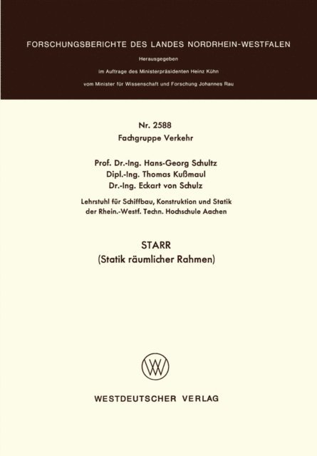 Hans-Georg Schultz - STARR (Statik räumlicher Rahmen), E-bok