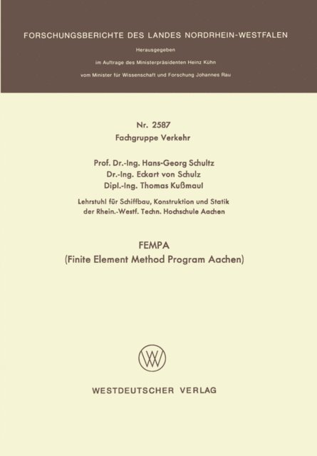 Hans-Georg Schultz - FEMPA (Finite Element Method Program Aachen), E-bok