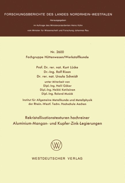 Halil Goker, Kurt Lucke - Rekristallisationstexturen hochreiner Aluminium-Mangan- und Kupfer-Zink-Legierungen, E-bok