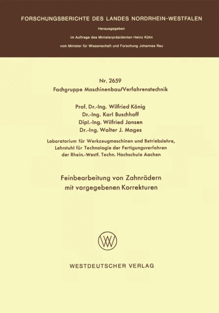 Wilfried Konig - Feinbearbeitung von Zahnrädern mit vorgegebenen Korrekturen, E-bok