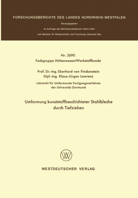 Eberhard ?von? Finckenstein - Umformung kunststoffbeschichteter Stahlbleche durch Tiefziehen, E-bok