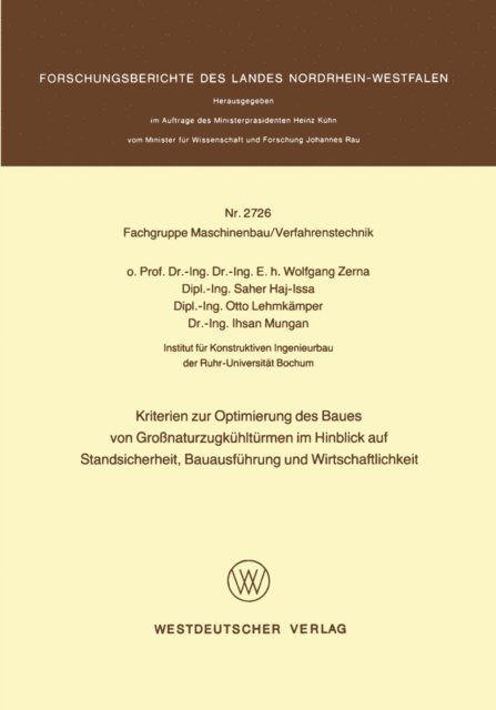 Wolfgang Zerna - Kriterien zur Optimierung des Baues von Großnaturzugkühltürmen im Hinblick auf Standsicherheit, Bauausführung und Wirtschaftlichkeit, E-bok