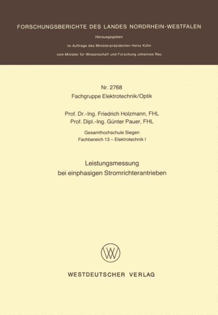Friedrich Holzmann - Leistungsmessung bei einphasigen Stromrichterantrieben, E-bok