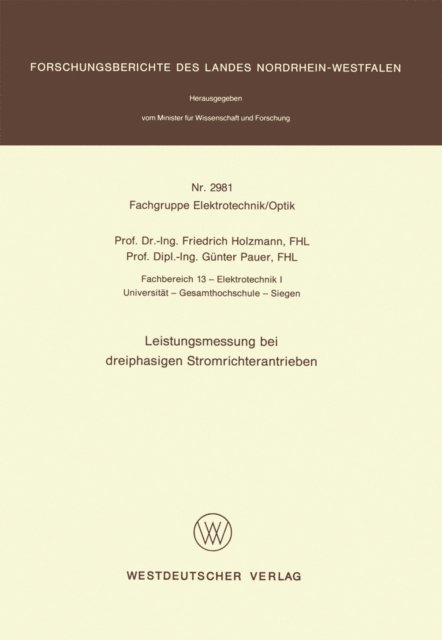 Friedrich Holzmann - Leistungsmessung bei dreiphasigen Stromrichterantrieben, E-bok