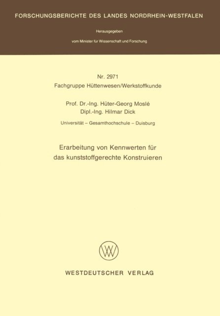 Huter-Georg Mosle - Erarbeitung von Kennwerten für das kunststoffgerechte Konstruieren, E-bok