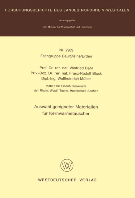 Winfried Dahl - Auswahl geeigneter Materialien für Kernwärmetauscher, E-bok