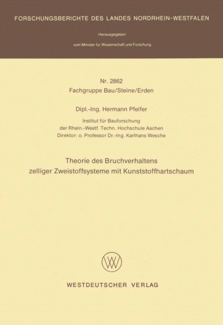 Hermann Pfeifer - Theorie des Bruchverhaltens zelliger Zweistoffsysteme mit Kunststoffhartschaum, E-bok