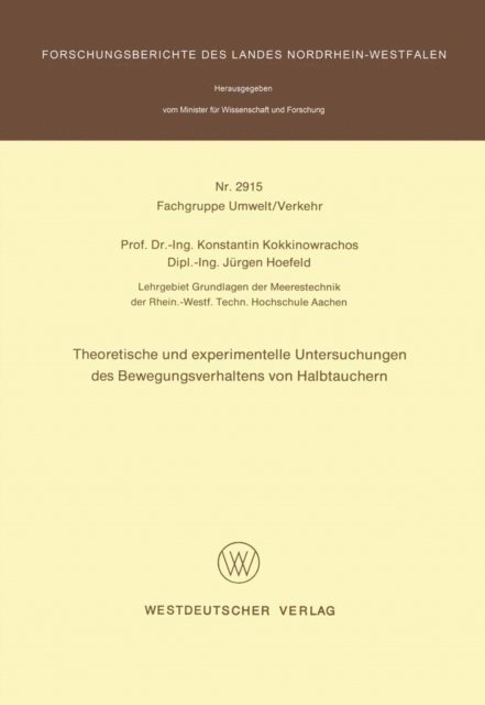 Konstantin Kokkinowrachos - Theoretische und experimentelle Untersuchungen des Bewegungsverhaltens von Halbtauchern, E-bok