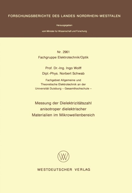 Ingo Wolff - Messung der Dielektrizitätszahl anisotroper dielektrischer Materialien im Mikrowellenbereich, E-bok