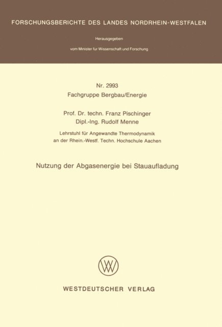 Franz Pischinger - Nutzung der Abgasenergie bei Stauaufladung, E-bok