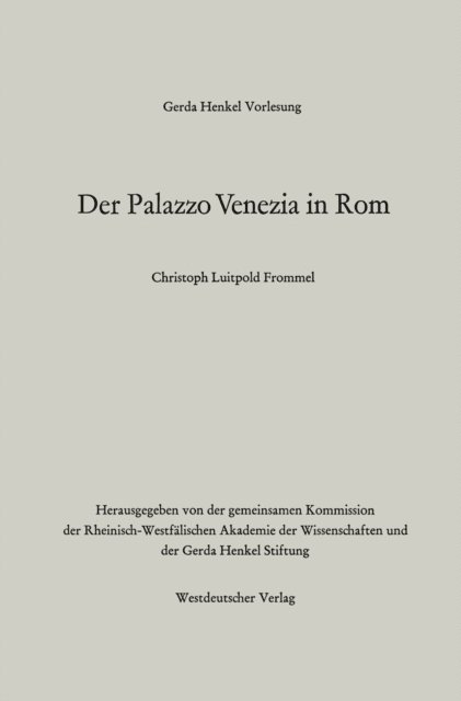 Christoph Luitpold Frommel - Der Palazzo Venezia in Rom, E-bok