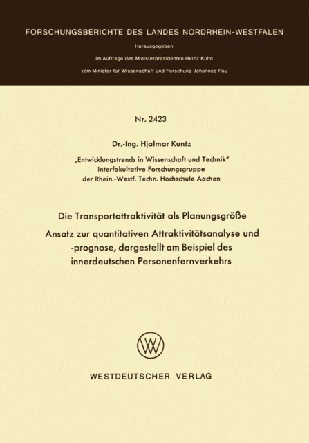 Hjalmar Kuntz - Die Transportattraktivität als Planungsgröße, E-bok